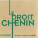 Beatrice & Pascal Lambert "Le Droit Chenin" Chinon